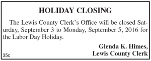 Lewis County Clerk's Office Holiday Closing Labor Day 2016 