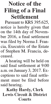 Notice of Filing of Final Settlement, Estate of Stephen M. Francia