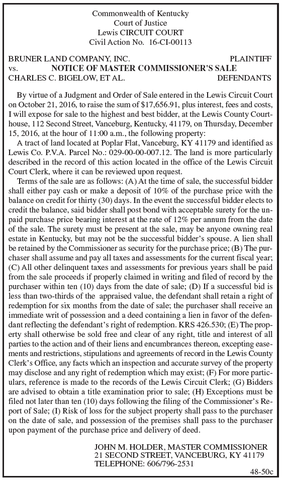 Notice of Master Commissioner's Sale, Bruner Land Company Inc. vs Charles C. Bigelow et al