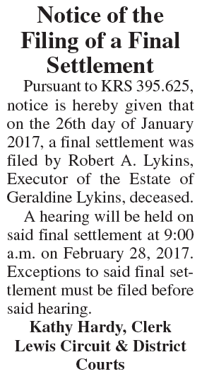 Notice of the Filing of a Final Settlement, Estate of Geraldine Lykins