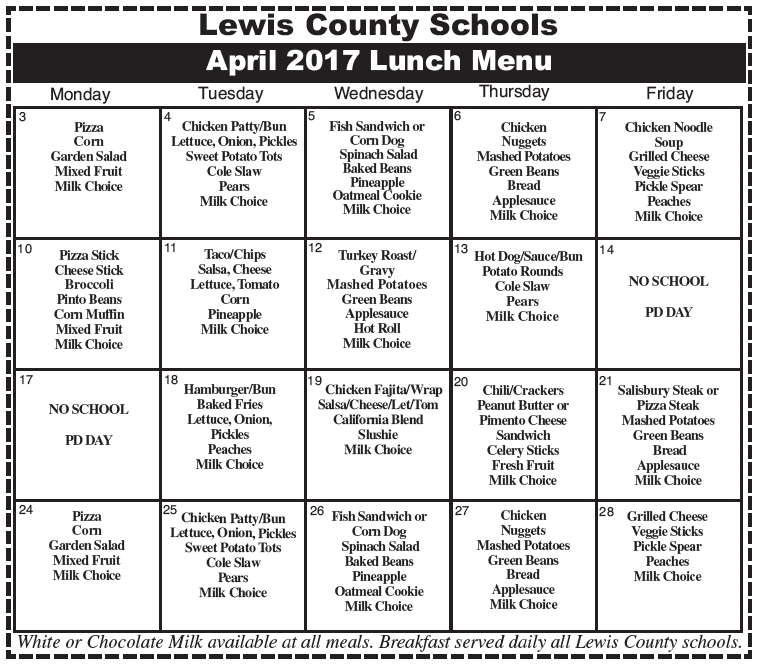 Lewis County Schools, April 2017 Lunch Menu