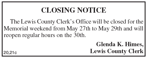 Closing Notice, Lewis County Clerk
