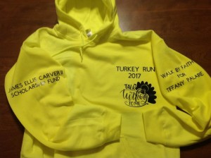 Turkey Run hoodies will be among the items for sale at the Original Turkey Run.